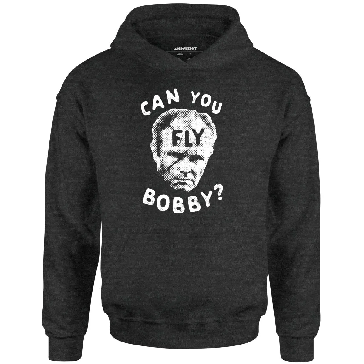 Can You Fly Bobby - Robocop - Unisex Hoodie