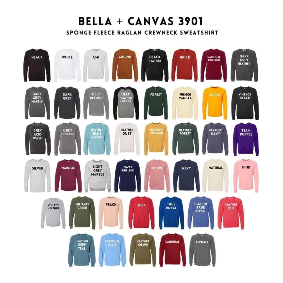 Not Made For Winter Bella Sweatshirt