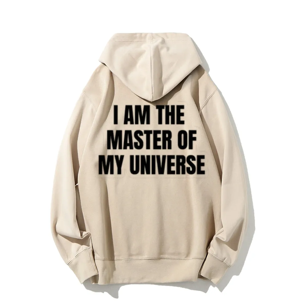 Women I AM THE MASTER OF MY UNIVERSE Graphic Hoodies