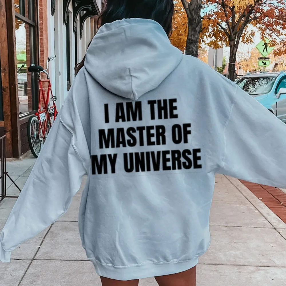 Women I AM THE MASTER OF MY UNIVERSE Graphic Hoodies